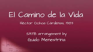 El Camino de la vida SATB