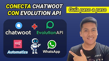 👉 Cómo integrar Evolution API con Chatwoot — 🔧 La base para automatizar WhatsApp 📲 con n8n ⚡