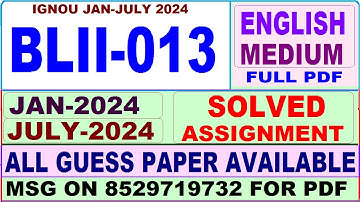 BLII 013 solved assignment 2024 / blii 013 solved assignment Jan / july 2024 / ignou clis blii 013