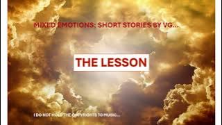 THE LESSON Mixed Emotions: Short Stories By VG...