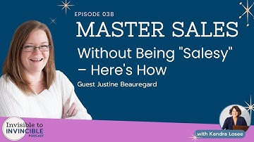 EP038 | Master Sales Without Being "Salesy" – Here