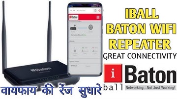 How To Setup iBall Baton Wifi Repeater | Improve Range Using iBall Baton Universal Repeater Setup