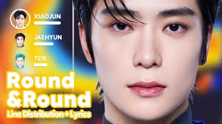 NCT U - Round&Round (Line Distribution   Lyrics Karaoke) PATREON REQUESTED