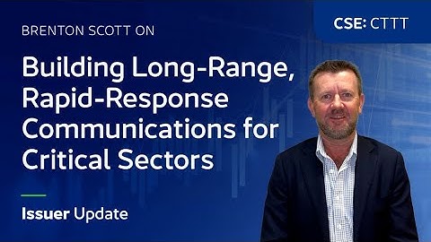 Autonomous Rapid-Deploy Communication Towers | Issuer Update (CSE:CTTT)