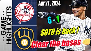 NY Yankees vs Brewers [Highlights] April 27, 2024 | BASE-CLEARING TRIPLE  ! ➡️ 6-1 ➡️