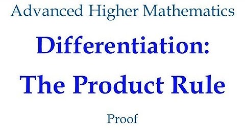 Differentiation Proof - The Product Rule