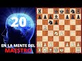 En la Mente del Maestro #20 | Apertura Española (Variante Steinitz)