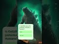 Godzilla's Purpose?