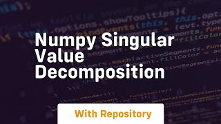 numpy singular value decomposition