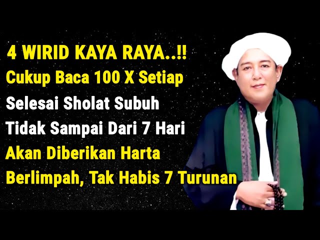 WIRID KEKAYAAN ABAH GURU SEKUMPUL❗BACA 100X SETELAH SHOLAT SUBUH DIJAMIN KAYA RAYA 7 TURUNAN class=