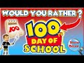 100th day of school brain break  would you rather  this or that  fun fitness for kids  pe