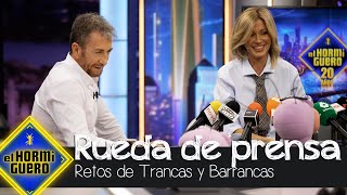 Trancas Y Barrancas Someten A Susanna Griso A Una Divertida Rueda De Prensa - El Hormiguero