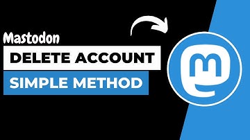 How to Delete Mastodon Account ?