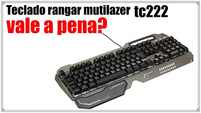 Teclado Gamer Ragnar Superfície em Metal Warrior TC222 - Crystal Informática