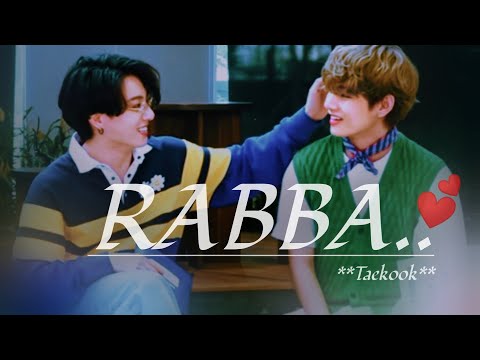 Taekook 🐯❤️🐰||Taehyung & Jungkook Hindi Mix💕||✨BTS Hindi Mix✨|| FMV {Song ~ RABBA}