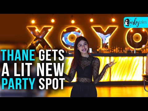 Thane Gets A LIT New Party Spot - XOYO Night Club & Bar | Curly Tales