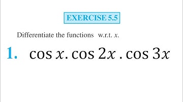 Ex 5.5 Q1 differentiation of cosx.cos2x.cos3x || class 12 maths chapter 5 exercise 5.5 question 1