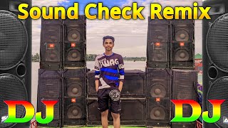Sound check Remix | JBL sound check | Dj Jihad Official Sound check