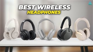 [Top 5] Best Wireless Headphones 2024 - Top Tier Over ear Headphones