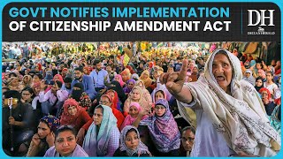 Modi govt implements Citizenship Amendment Act (CAA), notifies rules ahead of Lok Sabha elections