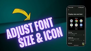 How to Adjust Font Size and Icon Display on Google Pixel 9