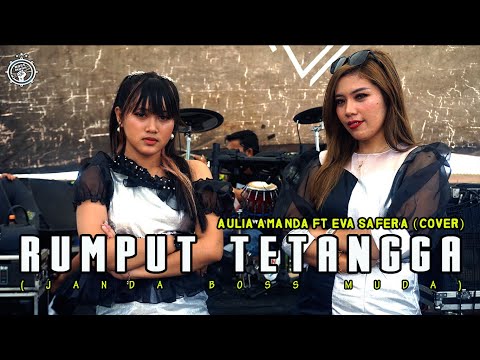 RUMPUT TETANGGA - AULIA AMANDA FT  EVA SAFERA (COVER) DUTA BAND || BOSS MUDA PRODUCTION