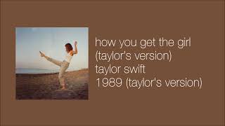taylor swift - how you get the girl (taylor's version) (slowed & reverb)