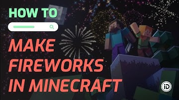 How to Make Fireworks in Minecraft (2022 Easy Tutorial)