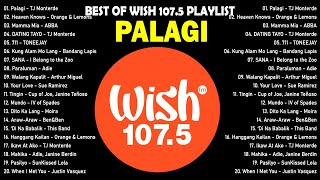 Palagi - Tj Monterde Best Of Wish 107 5 Top Songs 2024 - Best Opm New Songs Playlist 2024 