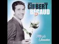 Gilbert Becaud - Je Reviens Te Chercher