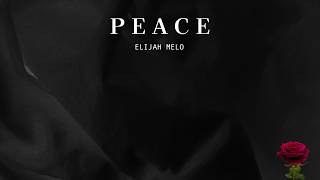 Watch Elijah Melo Peace video