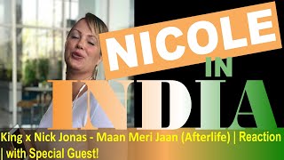King x Nick Jonas - Maan Meri Jaan (Afterlife) | Reaction