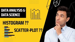 Histogram & Scatter-Plot In Data Analysis & Data Science Python Tutorial #datascience #vortexcoding