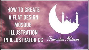 How to create a flat design mosque illustration- illustrator CC