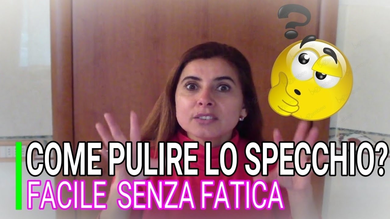 PULIZIA DEL BAGNO, COME PULIRE LO SPECCHIO SENZA DETERSIVO, MARLINDA CANONICO