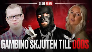 Gambino skjuten till döds #Clueenews Linn Ahlborg slutar, Figgehn har cancer, intervju med chrippa