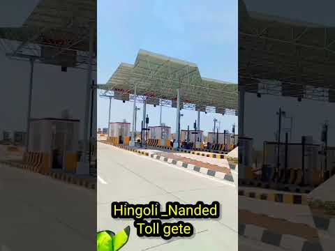 Hingoli _Nanded road toll gete #Kayadhu B vlogs #short video #travel #vlog #myfirstvlog