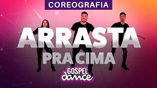 Gospel Dance - Arrasta pra Cima - Mc Juniinho e Dj Roger Valle