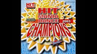 HIT MANIA DANCE CHAMPIONS 2003