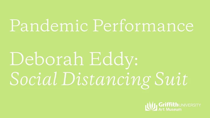Pandemic Performance: Deborah Eddy 'Social Distanc...
