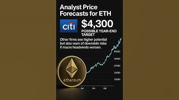 🚀 Citi Predicts Ethereum at $4,300 by Year-End! Will ETH Hit Higher? 🔥#news #ethereum