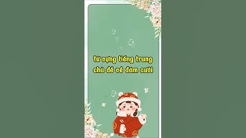 từ vựng chủ đề đám cưới