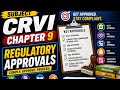 CRVI Chapter 9 - Regulatory Approvals#icsi #exam #icsiexam