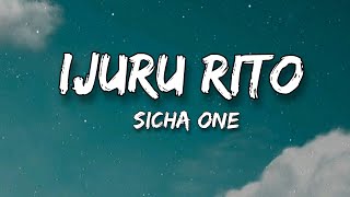 Sicha One - Umuhororo Ijuru Rito
