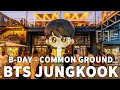 [4K] BTS JUNGKOOK Birthday Project 2022 at COMMON GROUND, SEOUL | 방탄 정국 생일 프로젝트 in 건대 커먼그라운드 서울 야경