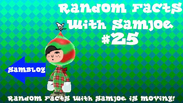 Random Facts with SamJoe #25: Random Facts with SamJoe is moving!