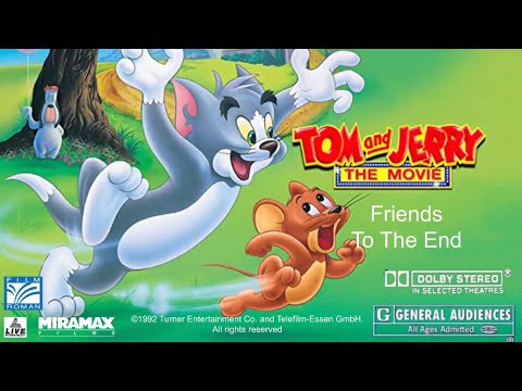 Tom and Jerry: The Movie (1992) Friends To The End