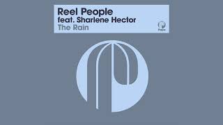 Reel People feat. Sharlene Hector - The Rain (Album Mix) (2021 Remastered Version)