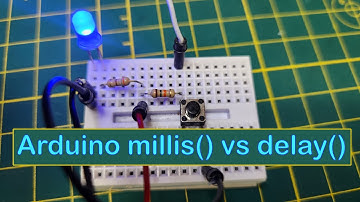 Arduino Programming - millis() vs delay()