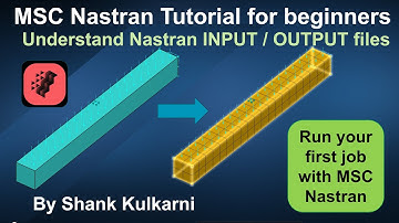 MSC Nastran tutorial for beginners | Simple static analysis of a 3D beam example
